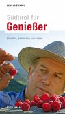 Südtirol für Genießer (eBook, ePUB) Südtirol für Genießer (eBook, ePUB)