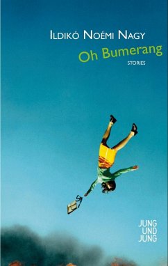 Oh Bumerang (eBook, ePUB) - Nagy, Ildikó Noémi