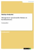 Management operationeller Risiken in Kreditinstituten (eBook, PDF)