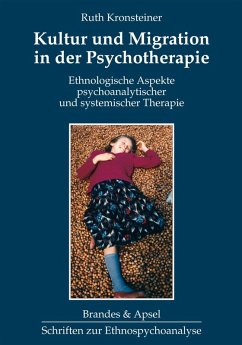 Kultur und Migration in der Psychotherapie (eBook, PDF) - Kronsteiner, Ruth