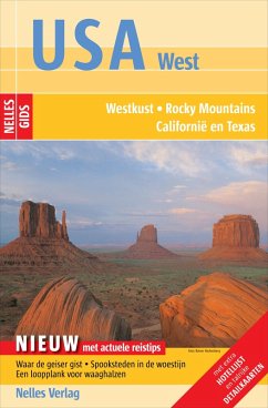 Nelles Gids USA West (eBook, PDF) - Scheunemann, Jürgen; Batt, Margarete; Gonzalez, Arturo; Hare, Sara; King, Anita; McKechnieis, Gary; Midgette, Anne