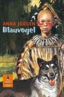 Blauvogel, Wahlsohn der Irokesen (eBook, ePUB) - Jürgen, Anna