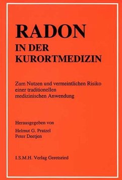 Cover Radon in der Kurortmedizin : Zum Nutzen und vermeindlichen Risiko einer traditionellen medizinischen Anwendung (eBook, PDF)
