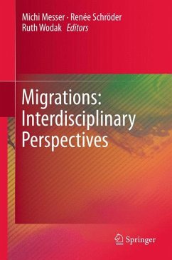 Migrations: Interdisciplinary Perspectives (eBook, PDF)