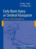 Early Brain Injury or Cerebral Vasospasm (eBook, PDF)