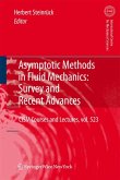 Asymptotic Methods in Fluid Mechanics: Survey and Recent Advances (eBook, PDF)