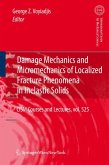 Damage Mechanics and Micromechanics of Localized Fracture Phenomena in Inelastic Solids (eBook, PDF)