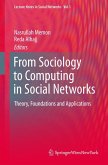 From Sociology to Computing in Social Networks (eBook, PDF)