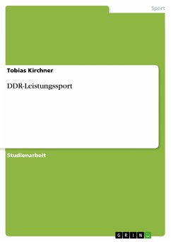 DDR-Leistungssport (eBook, PDF) - Kirchner, Tobias