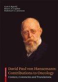 David Paul von Hansemann: Contributions to Oncology (eBook, PDF)