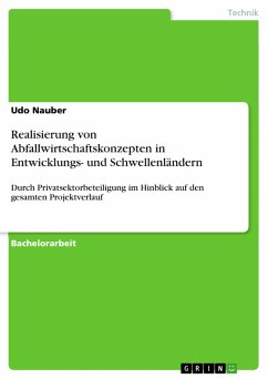 Realisierung von Abfallwirtschaftskonzepten in Entwicklungs- und Schwellenländern (eBook, PDF) - Nauber, Udo