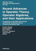 Recent Advances in Operator Theory, Operator Algebras, and their Applications (eBook, PDF)