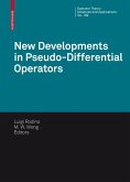 New Developments in Pseudo-Differential Operators (eBook, PDF)