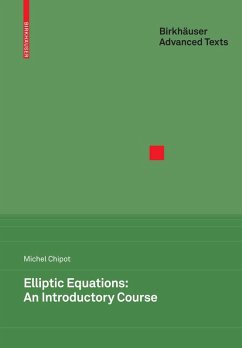 Elliptic Equations: An Introductory Course (eBook, PDF) - Chipot, Michel