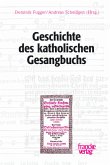 Geschichte des katholischen Gesangbuchs (eBook, PDF)