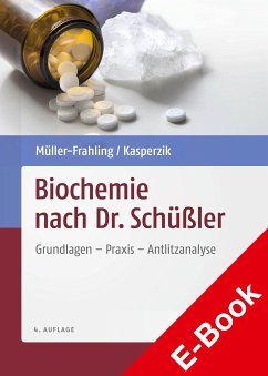 Biochemie nach Dr. Schüßler (eBook, PDF) - Müller-Frahling, Margit; Kasperzik, Birte