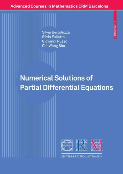 Numerical Solutions of Partial Differential Equations (eBook, PDF) Numerical Solutions of Partial Differential Equations (eBook, PDF)