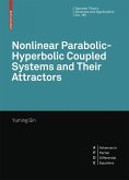 Nonlinear Parabolic-Hyperbolic Coupled Systems and Their Attractors (eBook, PDF)