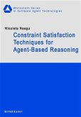 Constraint Satisfaction Techniques for Agent-Based Reasoning (eBook, PDF)
