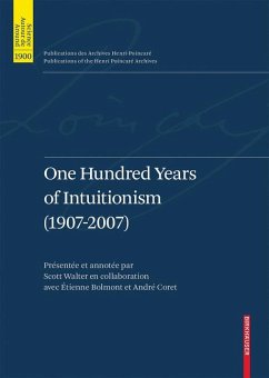One Hundred Years of Intuitionism (1907-2007) (eBook, PDF)