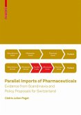 Parallel Imports of Pharmaceuticals (eBook, PDF)