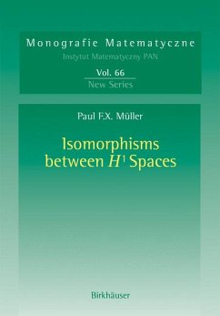 Isomorphisms Between H¹ Spaces (eBook, PDF) - Müller, Paul F.X.