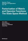 Factorization of Matrix and Operator Functions: The State Space Method (eBook, PDF)