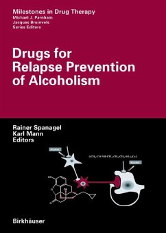 Drugs for Relapse Prevention of Alcoholism (eBook, PDF)