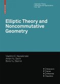 Elliptic Theory and Noncommutative Geometry (eBook, PDF)