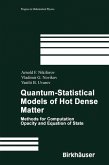 Quantum-Statistical Models of Hot Dense Matter (eBook, PDF)