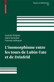 L'isomorphisme entre les tours de Lubin-Tate et de Drinfeld (eBook, PDF)