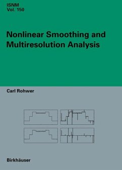 Nonlinear Smoothing and Multiresolution Analysis (eBook, PDF) - Rohwer, Carl