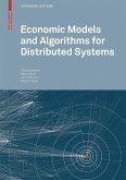 Economic Models and Algorithms for Distributed Systems (eBook, PDF)