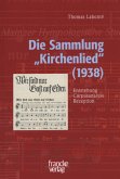 Die Sammlung "Kirchenlied" (1938) (eBook, PDF)