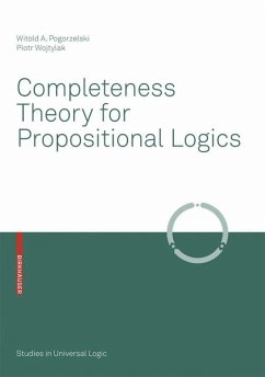 Completeness Theory for Propositional Logics (eBook, PDF) - Pogorzelski, Witold A.; Wojtylak, Piotr