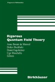 Rigorous Quantum Field Theory (eBook, PDF)