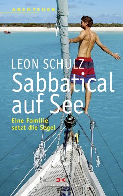 Sabbatical auf See (eBook, ePUB) - Schulz, Leon