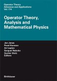 Operator Theory, Analysis and Mathematical Physics (eBook, PDF)