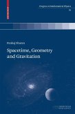 Spacetime, Geometry and Gravitation (eBook, PDF)