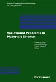 Variational Problems in Materials Science (eBook, PDF)