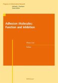 Adhesion Molecules: Function and Inhibition (eBook, PDF)
