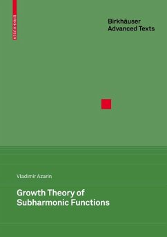 Growth Theory of Subharmonic Functions (eBook, PDF) - Azarin, Vladimir S.