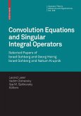 Convolution Equations and Singular Integral Operators (eBook, PDF)