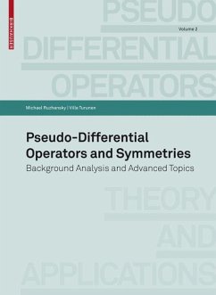 Pseudo-Differential Operators and Symmetries (eBook, PDF) - Ruzhansky, Michael; Turunen, Ville