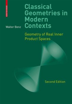 Classical Geometries in Modern Contexts (eBook, PDF) - Benz, Walter