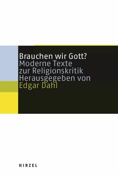 Brauchen wir Gott? (eBook, PDF) - Dahl, Edgar