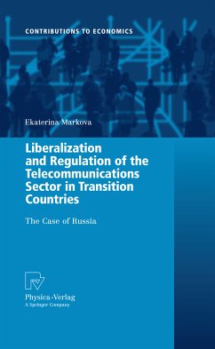Liberalization and Regulation of the Telecommunications Sector in Transition Countries (eBook, PDF)