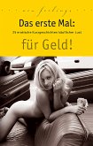 Das erste Mal: für Geld! (eBook, ePUB)