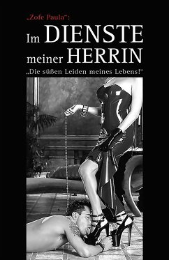 Im Dienste meiner Herrin (eBook, ePUB) - Shadock, Paul