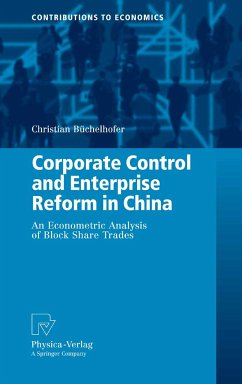 Corporate Control and Enterprise Reform in China (eBook, PDF) - Büchelhofer, Christian